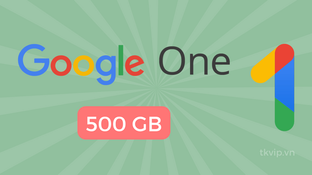 Gói gia hạn Google One 500 GB 1 năm