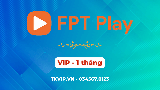 FPT Play VIP 1 tháng